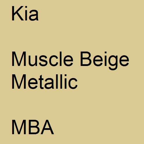 Kia, Muscle Beige Metallic, MBA.